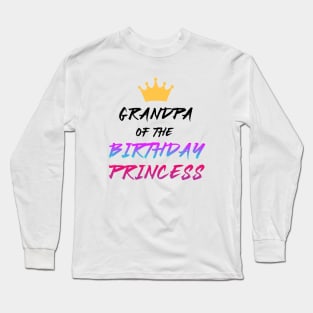 grandpa of the birthday princess black and pink Long Sleeve T-Shirt